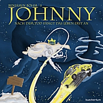 Cover: Johnny - Nach dem Tod fngt das Leben erst an