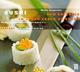 Cover Sushi. Vom Erlebnis in Japan essen zu gehen